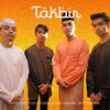 Takbir - Asfan Shah&Ariff Bahran&Ayie Floor 88&Syafiq Farhain