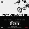 Black Mags pt. II - the cool kids