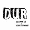 DUR (Explicit) - Pseudo Ra&Nick Meaden