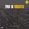 This Is Kolkata (Explicit) - Suvadip Sapui&Hertz