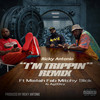 Im Trippin (Remix|Explicit) - Ricky Antonio&Mitchy Slick&Mistah Fab&Ag33zy