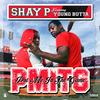 Put Me In The Game(feat. Young Butta) (Explicit) - Shay P&Young Butta