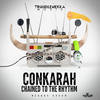 Chained to the Rhythm - Conkarah&NicholasMurray&DomonicMcdonald