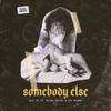 Somebody Else - Lari Hi&Thiago Muller&Leo Bomeny