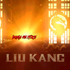 Liu Kang - Рома Не ХуЖе