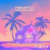 Alicante (Explicit) - KVRMV&Furax