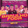 Barulho Foda(feat. Maneirinho do Recife, Eo Don & MC Rick)(Brega Funk) (Explicit) - Thallyson MC&Barca Na Batida&MC Reino