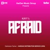 AFRAID - KAYYA