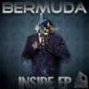Inside (Original Mix) - Bermuda