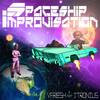 Spaceship Improvisation(feat. JTronius) - VFresh&JTronius