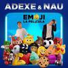 Emoji - Adexe&Nau