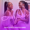 Nyash - Emlece Cypher&Kataleya&Kandle&Afrique