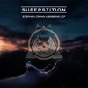 Superstition (Original Mix) - Stephan Crown&Sabrina LCF