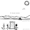 3 Year Song (Trilogy) - Caleb Taylor&Rhyan LaMarr&Bryan Andrew Wilson