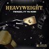 Heavy Weight - Twinzel&ygromi
