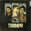 Trampa (Explicit) - Arguello&Mik Mish&Andy Rivera