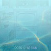 Under the Veil / Great(Medley) - Dots