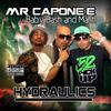 Hydraulics(feat. Baby Bash & Mann) (Explicit) - Baby Bash&Mann&Mr. Capone-E