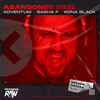 Abandoned 2021 (Original Mix) - Adventum&Sasha F&Kona Black