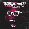 Monkey See - Beatgrinders&Sin2