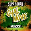 Gyal Move (DJ Ribs Remix) - Supa Squad&Dj Ribs