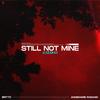 Still Not Mine (Julian Bates Remix) - Britto&Annamarie Rosanio&Julian Bates