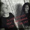 Look To The Sky (Original Mix) - Oliver Gunning&Dharshana