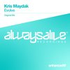 Evolve (Original Mix) - Kris Maydak