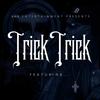 Showtime(feat. Parlae & Birdman) (Explicit) - Trick Trick&Parlae&Birdman