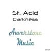 Darkness (Original Mix) - St. Acid