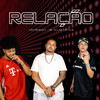 Relação - MC Allan&Gêo Moraes&Jota R&DJ Lk