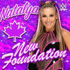 WWE: New Foundation (Natalya) - WWE&Jim Johnston