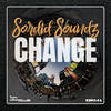 Change (Original Mix) - Sordid Soundz