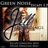 Escape (Original Mix) - Green Noise