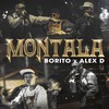 Montala - Borito&Alex D&Noiss