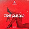 Tens Que Dar(feat. Hot Blaze & Kota Manda) (Explicit) - DJ Jabbs&Hot Blaze&Kota Manda