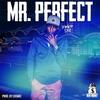 Mr. Perfect - Yinka Diz