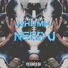 Need U (Explicit) - Khii MH&Kris Barzola