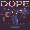 Dope - Royale BR&CityBoyz