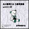Magic (Original Mix) - Andrea Sorbo
