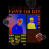 Love or Die - nomad&전채언