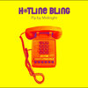 Hotline Bling - Fly By Midnight