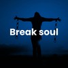 Break Soul - Zbot