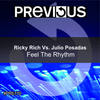 Feel The Rhythm (Original Mix) - Ricky Rich&Julio Posadas