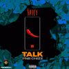 SPICY TALK (Explicit) - PnB Chizz