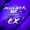 MTG - Mulher De Verdade Não Sente Falta De Ex (Explicit) - JOAO SC&MC GW&Mc Jl o Unico&mc jhenny