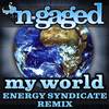My World (Energy Syndicate Remix) - Cally Gage&Klubfiller
