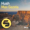 Hush (Instrumental Mix) - Max Gazeta