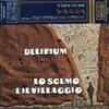 La Mia Pazzia - Delirium