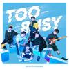 Too Busy（Feat. Jackson Wang (王嘉尔)） - BOY STORY